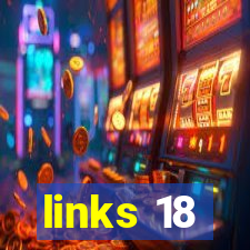 links 18